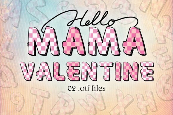 Mama Valentine: A Retro Font That Tells Classic Love Stories
