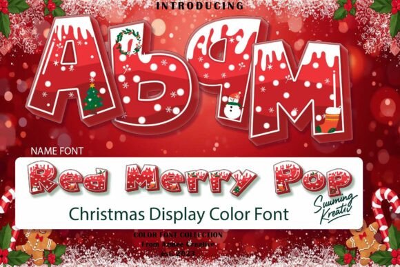 Redmerrypop: A Typeface That Tastes Like Christmas