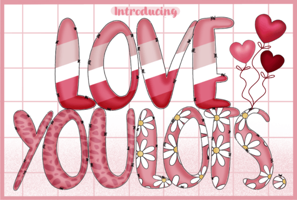 Why Love You Lots is the Friendly Font Your Designs Are Missing